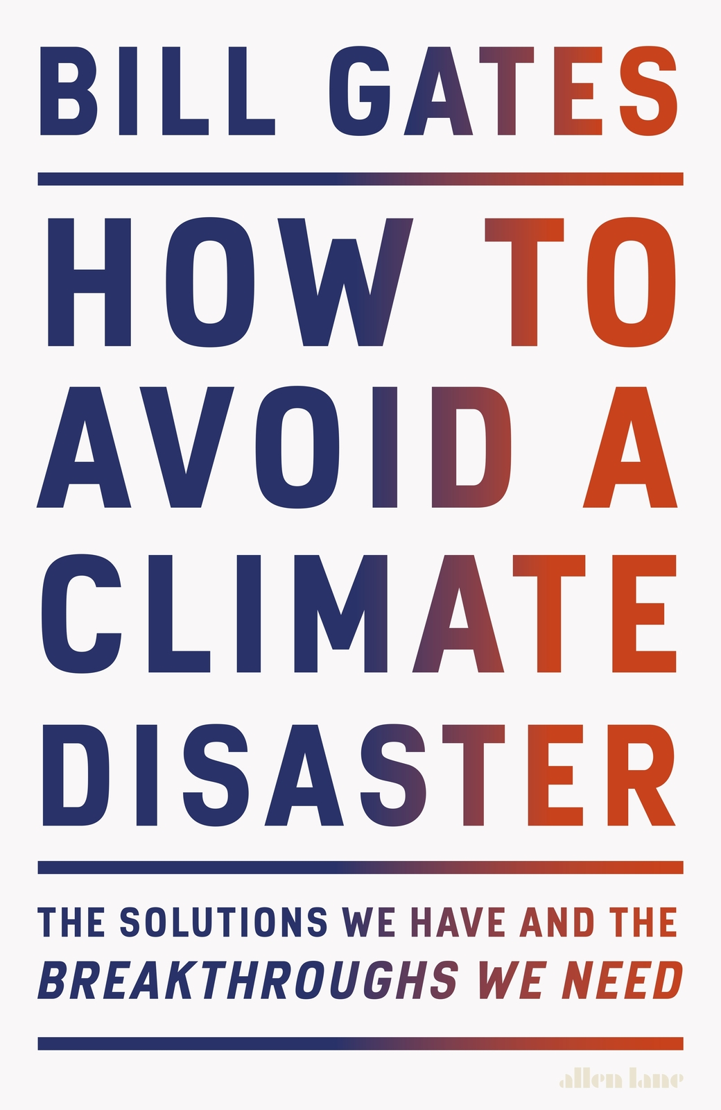 how to avoid a climate disaster bill gates
