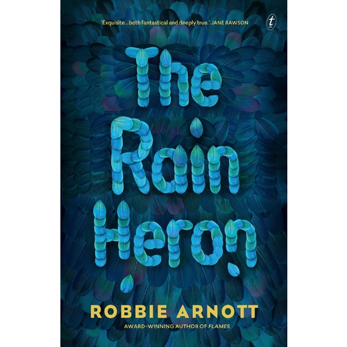 the rain heron robbie arnott